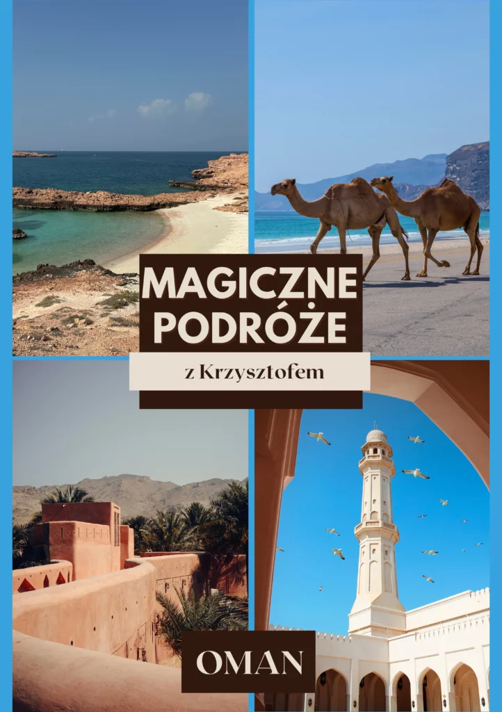 Oman – baśń 1000 i jednej nocy
